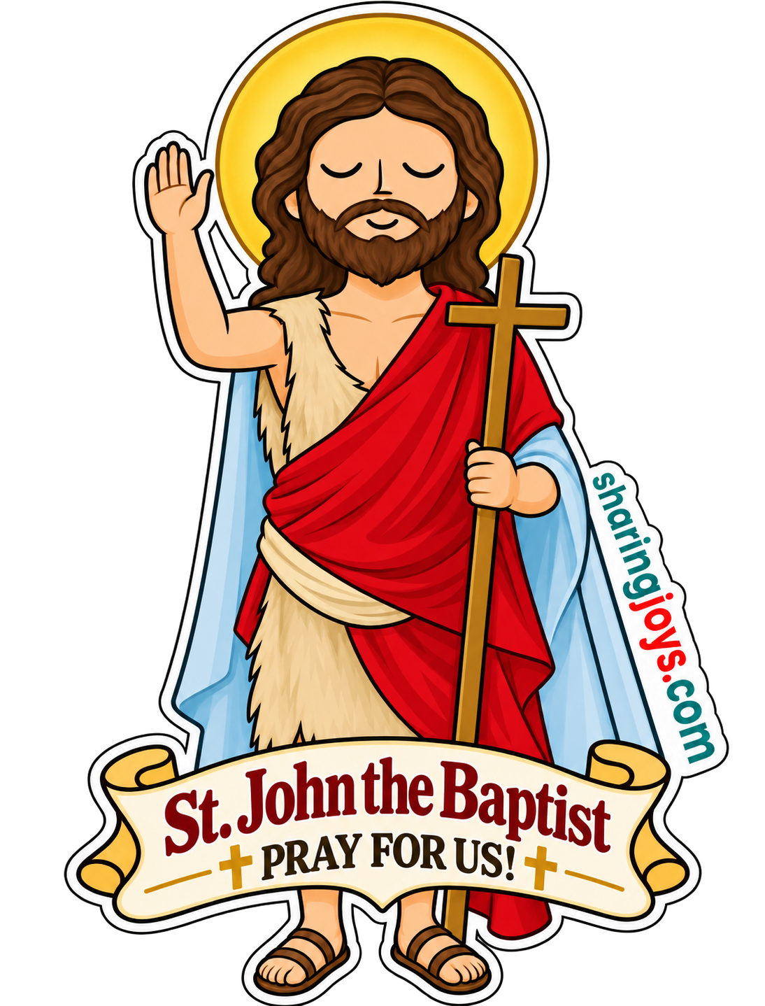 St. John the Baptist die-cut sticker holding a cross with prayer banner