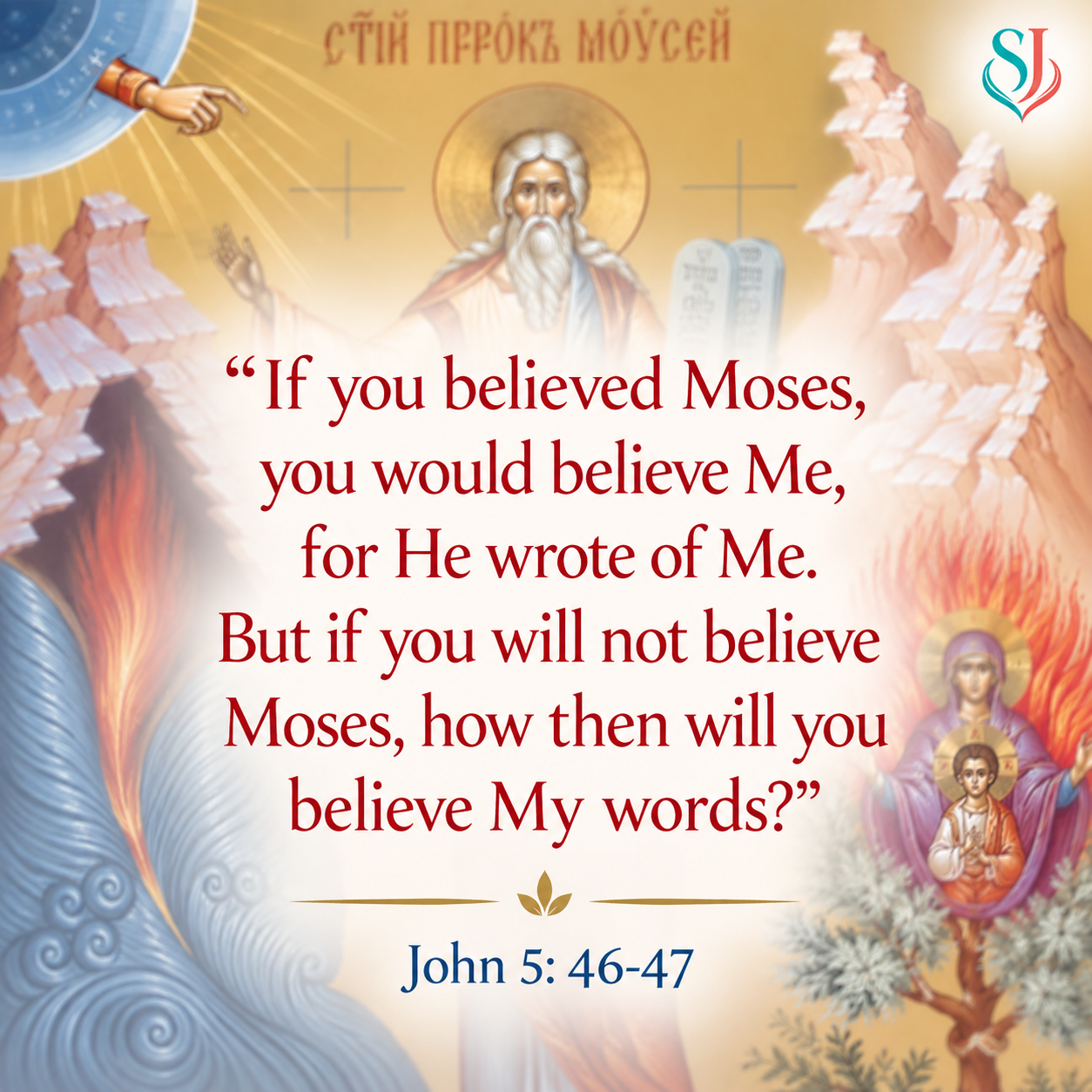 John 5:46–47 Scripture magnet — If you believed Moses, you would believe Me, for He wrote of Me