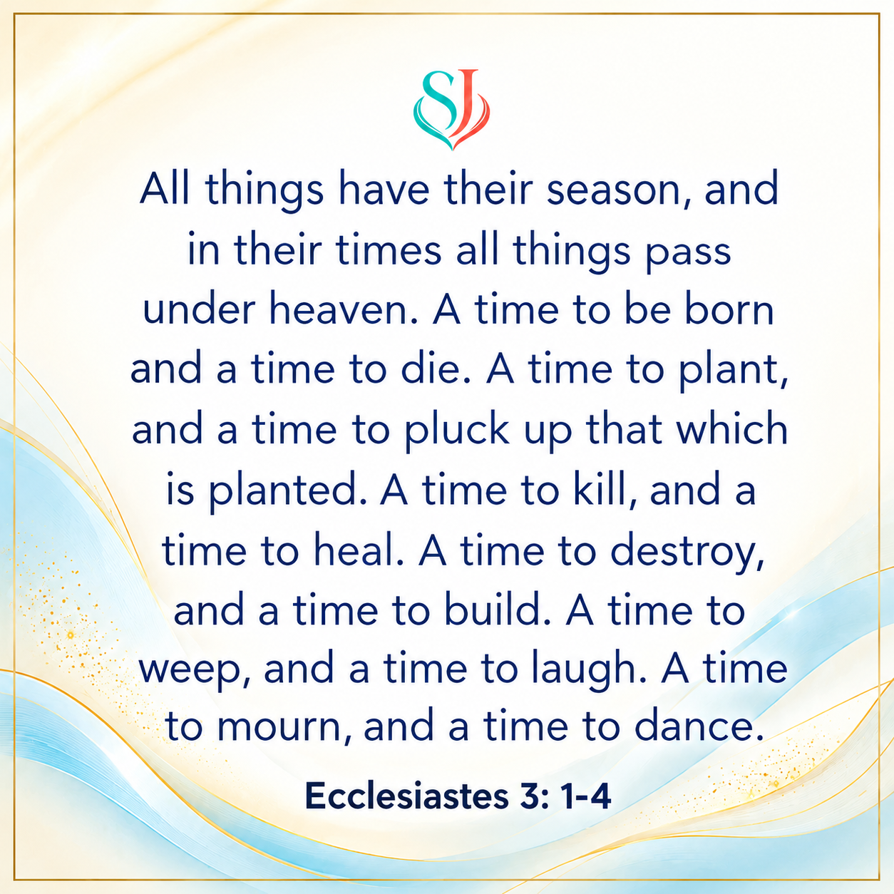 Ecclesiastes 3:1-4 scripture magnet — all things have their season, in white type over deep navy with gold filigree ribbons